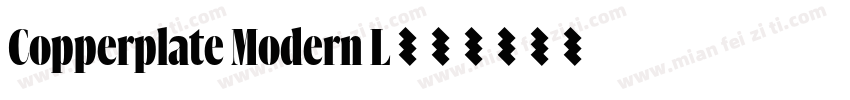 Copperplate Modern L字体转换